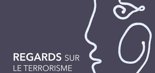 Affiche de l'exposition "Regards sur le terrorisme", septembre 2023