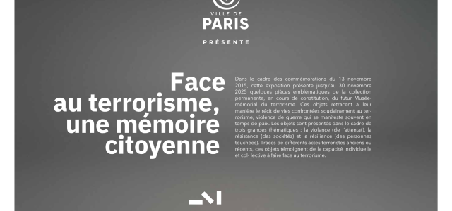 Panneau de présentation de l'exposition "Face au terrorisme, une mémoire citoyenne"