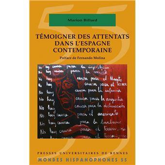 Couverture du livre de Marion Billard "Témoigner des attentats dans l'Espagne contemporaine"
