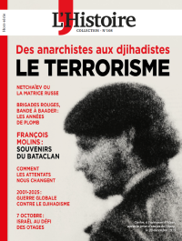 Une du magazine l'histoire consacré à l'histoire du terrorisme
