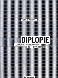 Couverture du livre Diplopie de Clément Chéroux
