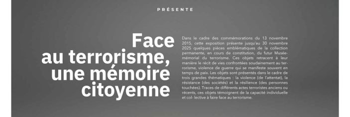 Panneau de présentation de l'exposition "Face au terrorisme, une mémoire citoyenne"